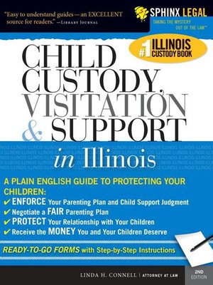 cover image of Child Custody, Visitation and Support in Illinois